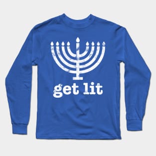 Get Lit - Hanukkah Long Sleeve T-Shirt